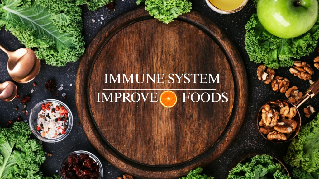 immune system improve foods